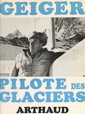 cover image of Geiger pilote des glaciers